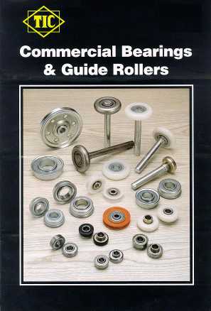 Commercial Bearings & Guide Rollers