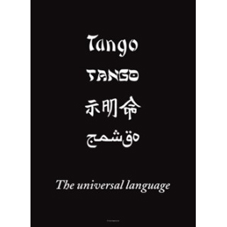 Tango, Lenguaje Universal (Tango, the Universal Language)