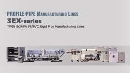 TWIN SCREW PE/PVC RIGID PIPE MANUFACTURING LINES - 3EX-series