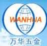Anping Wanhua Hardware Products Co.,Ltd.