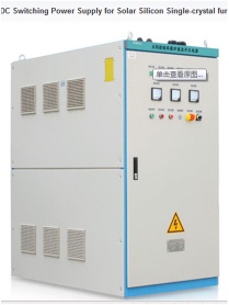 DC Switching Power Supply for Solar Silicon Single-crystal furnace