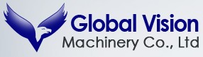 Global Vision Machinery Co., Ltd.
