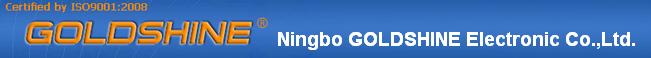 Ningbo GOLDSHINE Electronic Co., Ltd.