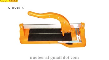 manual tile cutter, NBE-300A
